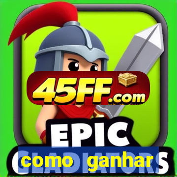 como ganhar dinheiro jogando gratis